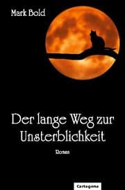 Cover von Der lange Weg zur Unsterblichkeit