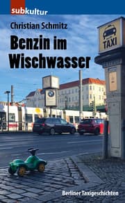 Cover von Benzin im Wischwasser