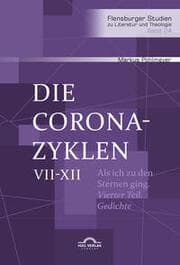 Cover von Die Corona-Zyklen VII-XII. Gedichte