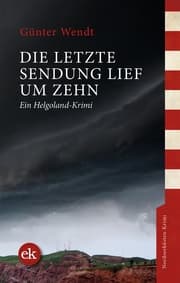 Cover von Die letzte Sendung lief um zehn