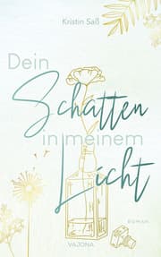 Cover von Dein Schatten in meinem Licht
