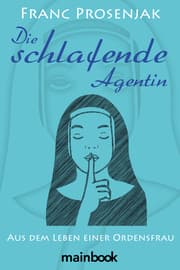 Cover von Die schlafende Agentin