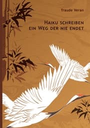 Cover von Haiku schreiben - ein Weg der nie endet