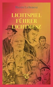 Cover von Lichtspielführer Lichtmesz
