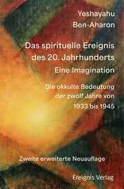 Cover von Das spirituelle Ereignis des 20. Jahrhunderts