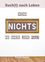Cover von Wenn NICHTS die innere Leere füllt