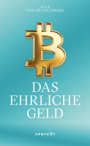 Cover von Bitcoin - Das ehrliche Geld