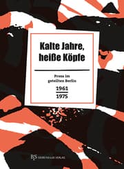 Cover von Kalte Jahre, heiße Köpfe