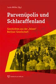 Cover von Parvenüpolis und Schlaraffenland