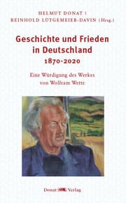 Cover von Geschichte und Frieden in Deutschland 1870-2020