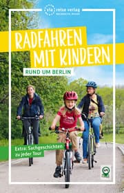 Cover von Radfahren mit Kindern rund um Berlin