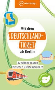 Cover von Mit dem Deutschland-Ticket ab Berlin