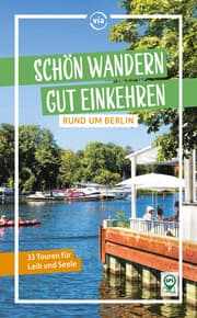 Cover von Schön wandern - gut einkehren rund um Berlin
