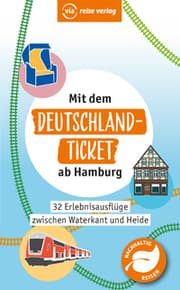 Cover von Mit dem Deutschland-Ticket ab Hamburg