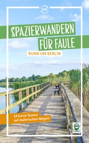 Cover von Spazierwandern für Faule rund um Berlin