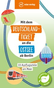 Cover von Mit dem Deutschland-Ticket an die Ostsee ab Berlin