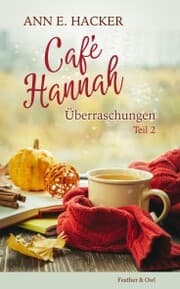 Cover von Café Hannah - Teil 2
