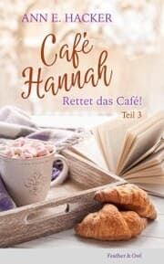 Cover von Café Hannah - Teil 3