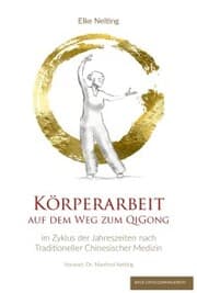 Cover von KÖRPERARBEIT AUF DEM WEG ZUM QIGONG