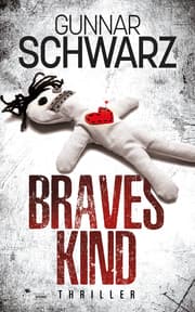 Cover von Braves Kind (Thriller)