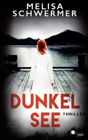 Cover von Dunkelsee (Thriller)