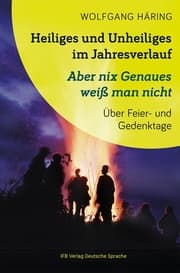 Cover von Heiliges und Unheiliges im Jahresverlauf