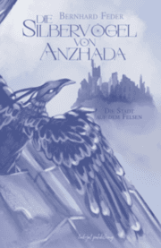 Cover von Die Silbervögel von Anzhada