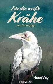 Cover von Für die weiße Krähe