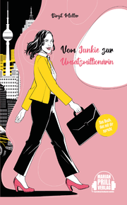 Cover von Vom Junkie zur Umsatzmillionärin