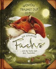 Cover von Der schlaflose Fuchs und die Suche nach dem Traumstein