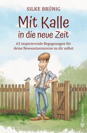Cover von Mit Kalle in die neue Zeit