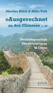 Cover von 'Ausgerechnet zu den Chinesen ...'