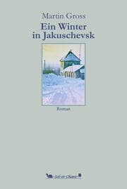 Cover von Ein Winter in Jakuschevsk