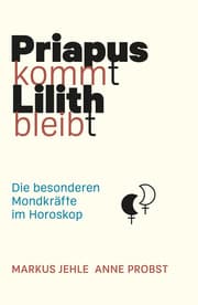 Cover von Priapus kommt Lilith bleibt