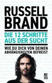Cover von Die 12 Schritte aus der Sucht