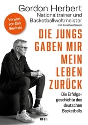 Cover von Die Jungs gaben mir mein Leben zurück