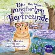 Cover von Die magischen Tierfreunde (Band 9) - Henni Hamster und der Verwechslungszauber