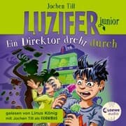 Cover von Luzifer Junior (Band 13) - Ein Direktor dreht durch