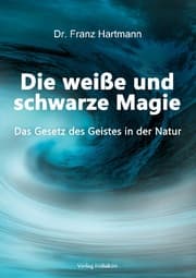 Cover von Die weiße und schwarze Magie