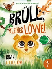 Cover von Brüll, kleiner Löwe - Roar, Little Lion