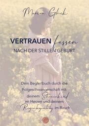 Cover von Vertrauen fassen nach der stillen Geburt