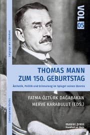 Cover von Thomas Mann zum 150. Geburtstag