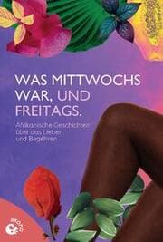 Cover von Was mittwochs war, und freitags