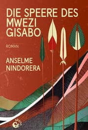 Cover von Die Speere des Mwezi Gisabo