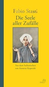 Cover von Die Seele aller Zufälle