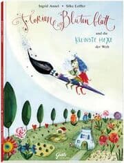 Cover von Floriane Blütenblatt und die kleinste Hexe der Welt