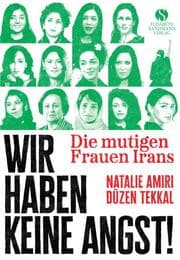 Cover von Die mutigen Frauen Irans