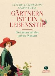 Cover von Gärtnern ist ein Lebensstil