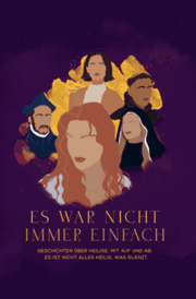 Cover von Es war nicht immer einfach
