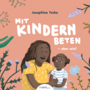 Cover von Mit Kindern beten - aber wie? & Wer ist Gott, fragt Ben